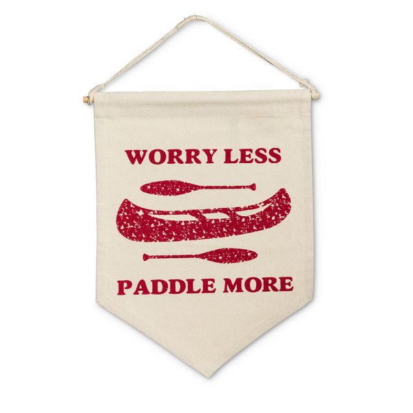 WORRY LESS WALL PENNANT